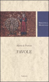 Favole. Testo francese a fronte. Ediz. critica