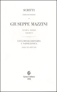 Scritti editi ed inediti. Ediz. francese. Vol. 6: L'età rivoluzionaria e napoleonica. Note ed appunti