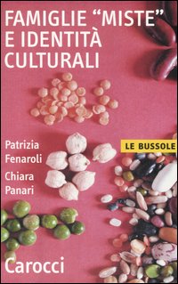 Famiglie «miste» e identità culturali