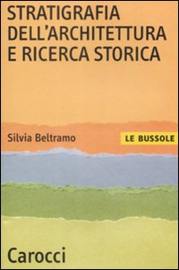 Stratigrafia dell'architettura e ricerca storica