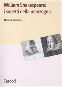 Shakespeare: i sonetti della menzogna