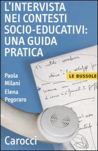 L'intervista nei contesti socio-educativi: una guida pratica