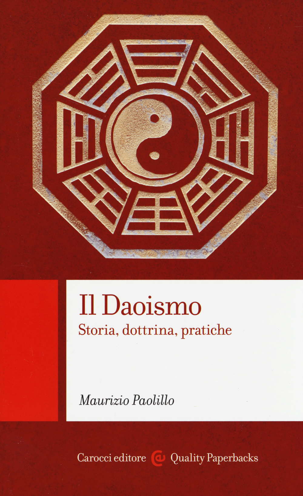 Il daoismo. Storia, dottrina, pratiche