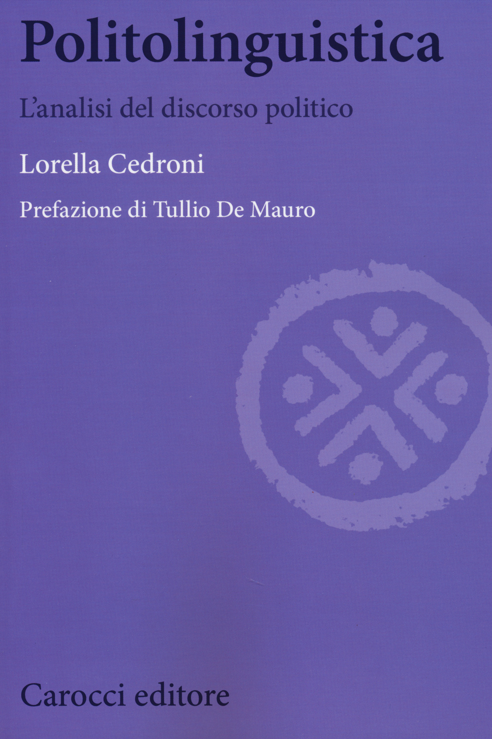 Politolinguistica. L'analisi del discorso politico