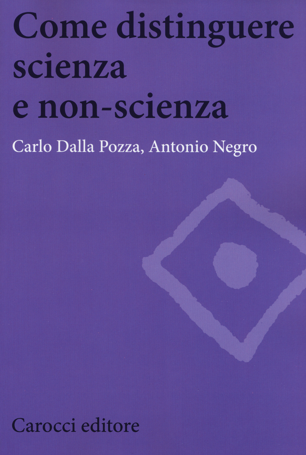 Come distinguere scienza e non-scienza