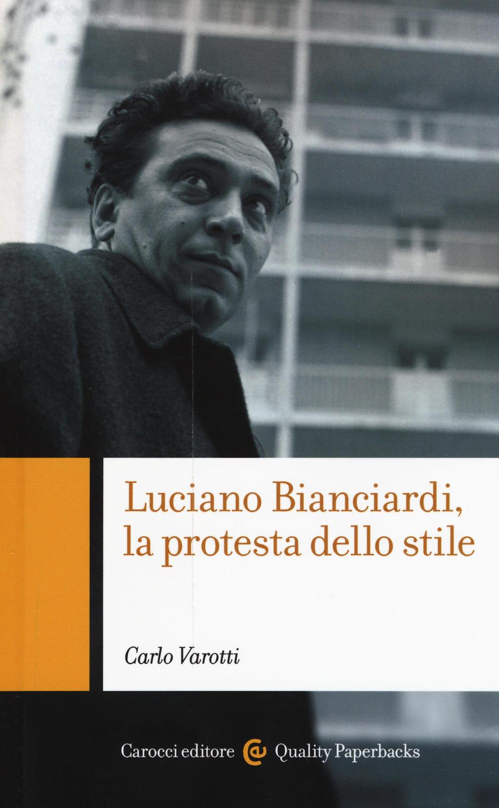 Luciano Bianciardi, la protesta dello stile