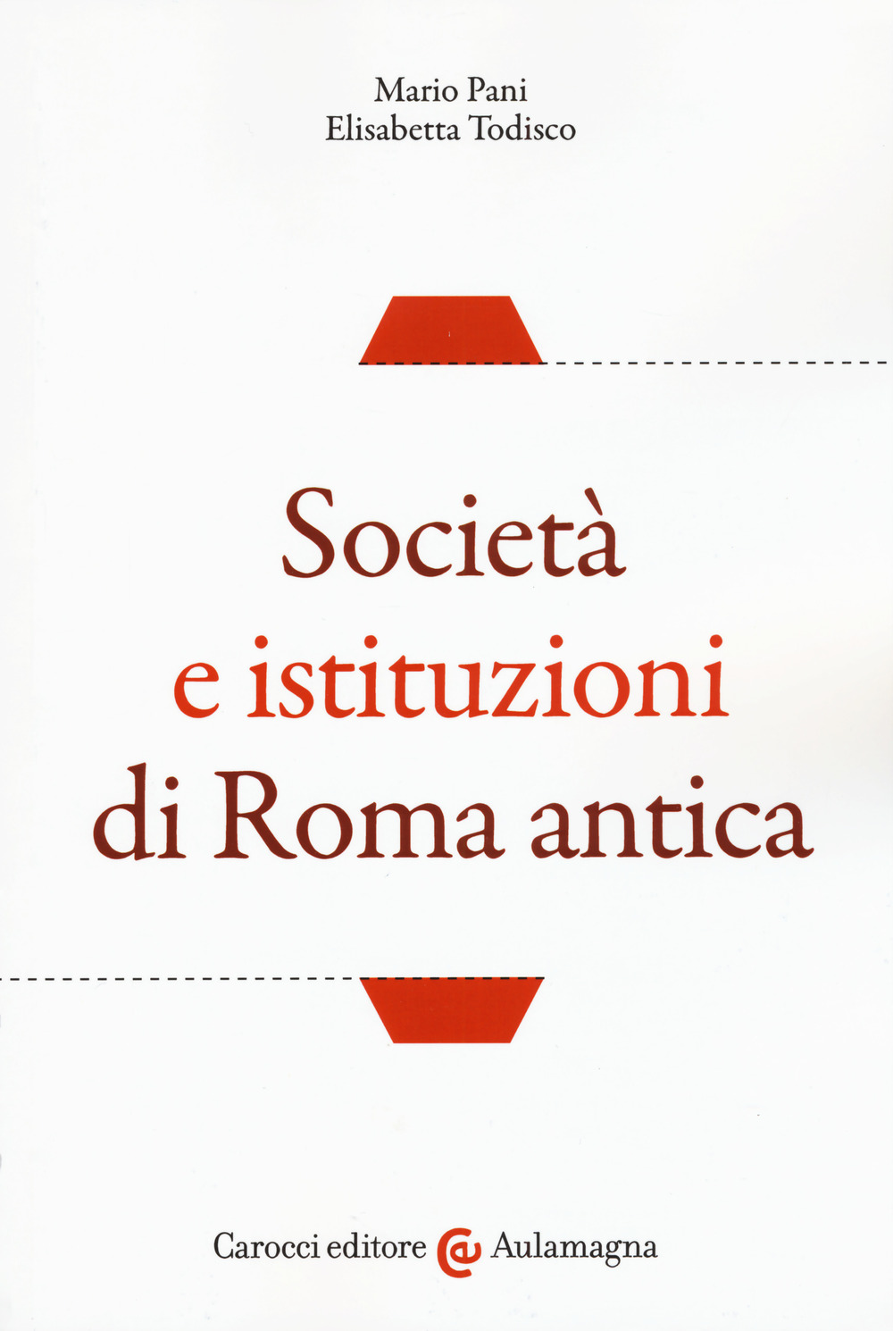 Società e istituzioni di Roma antica