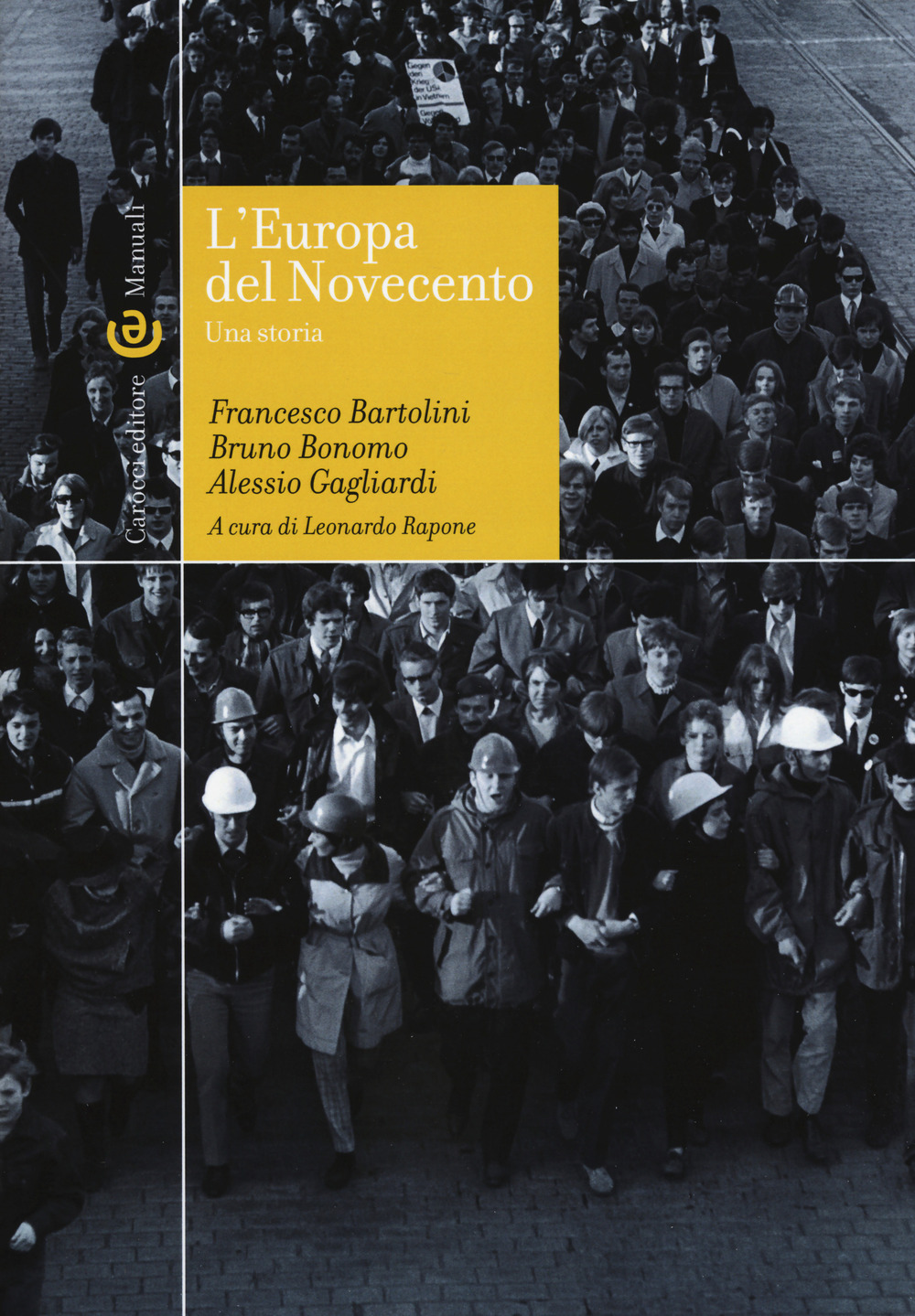 L'Europa del Novecento. Una storia