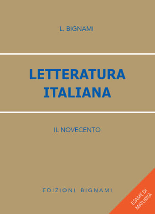 Letteratura italiana. Il Novecento