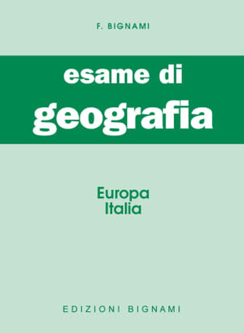 Esame di geografia. Europa-Italia