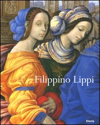 Filippino Lippi. Ediz. illustrata