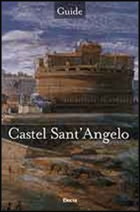 Castel Sant'Angelo. Ediz. inglese