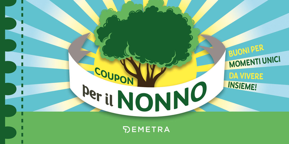 Coupon per il nonno. Buoni per momenti unici da vivere insieme!