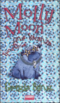 Molly Moon. Una vacanza ipnotica-Appunti ipnotici