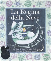 La regina della neve. Con CD Audio