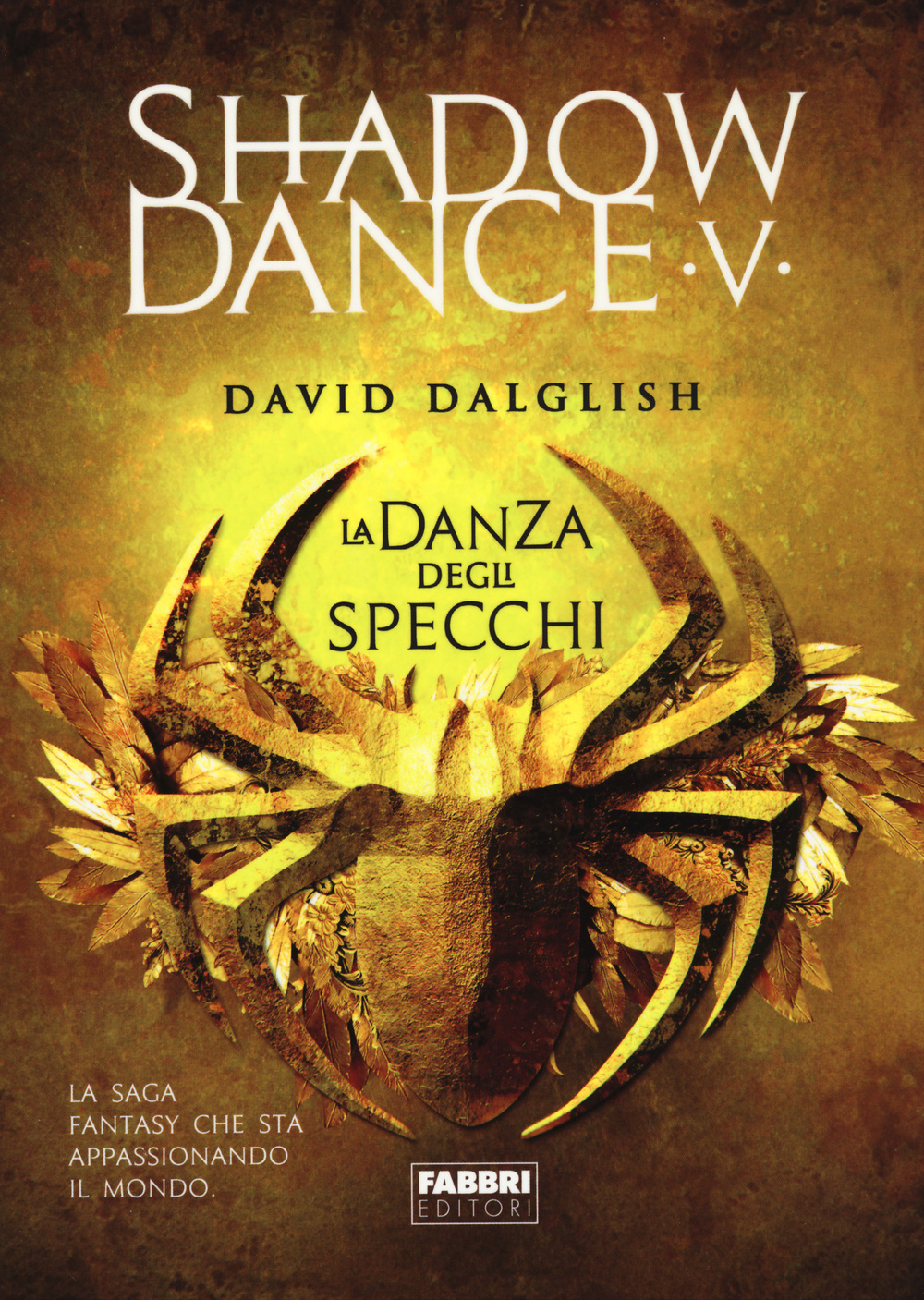 La danza degli specchi. Shadowdance. Vol. 5