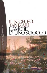 L'amore di uno sciocco