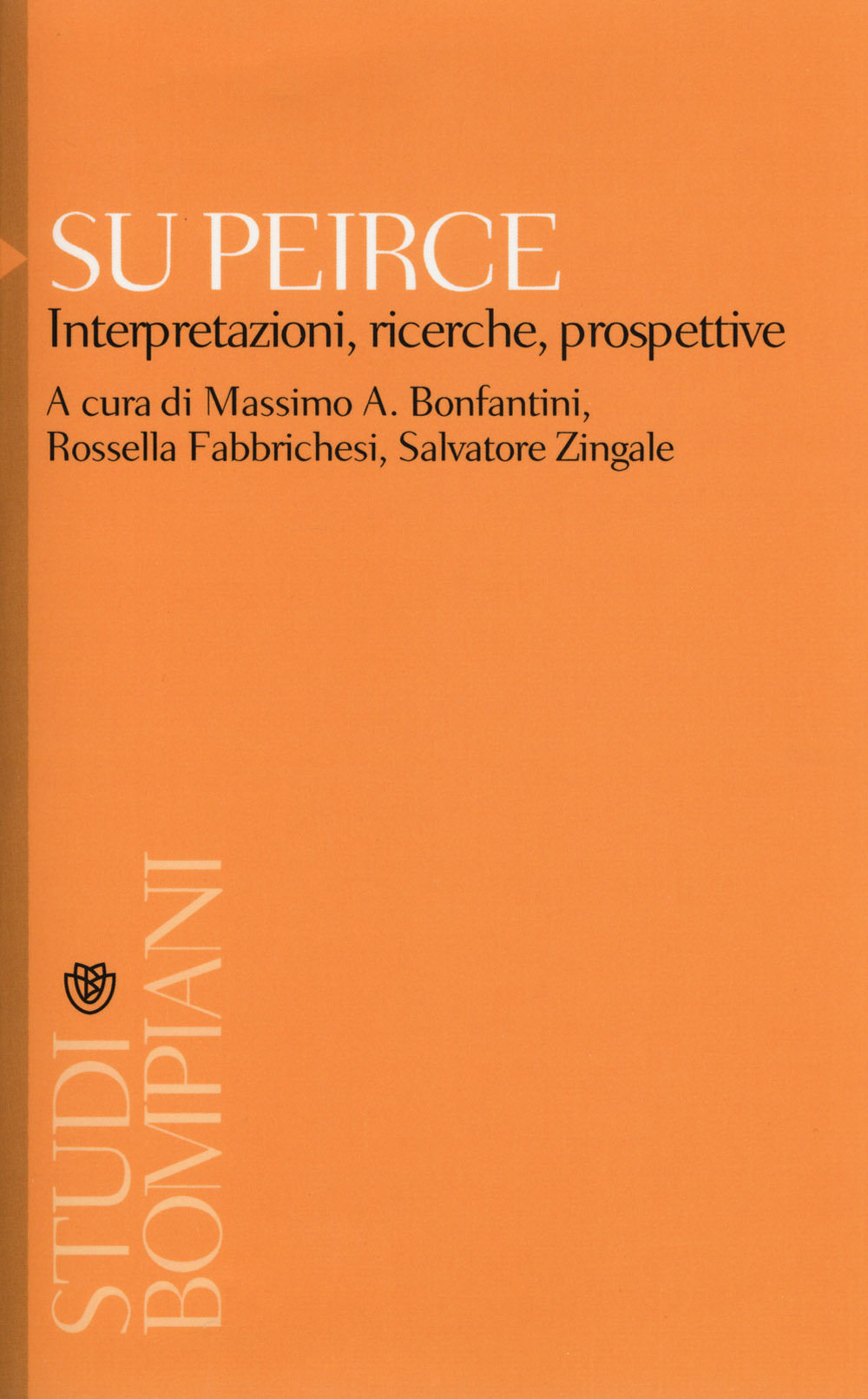 Su Peirce. Interpretazioni, ricerche, prospettive