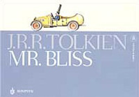 Mr. Bliss. Testo inglese a fronte. Ediz. illustrata