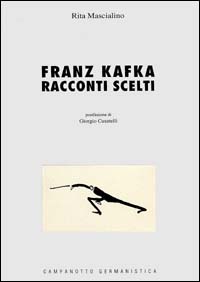 Franz Kafka. Racconti scelti