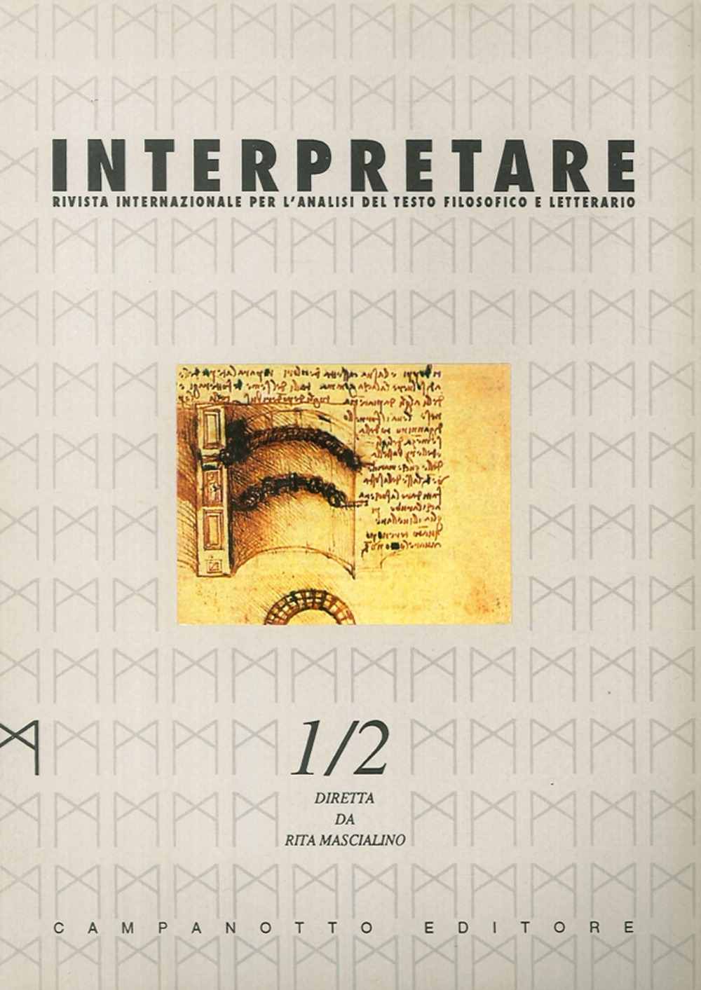 Interpretare. Studi, traduzioni, letture. Nuova serie