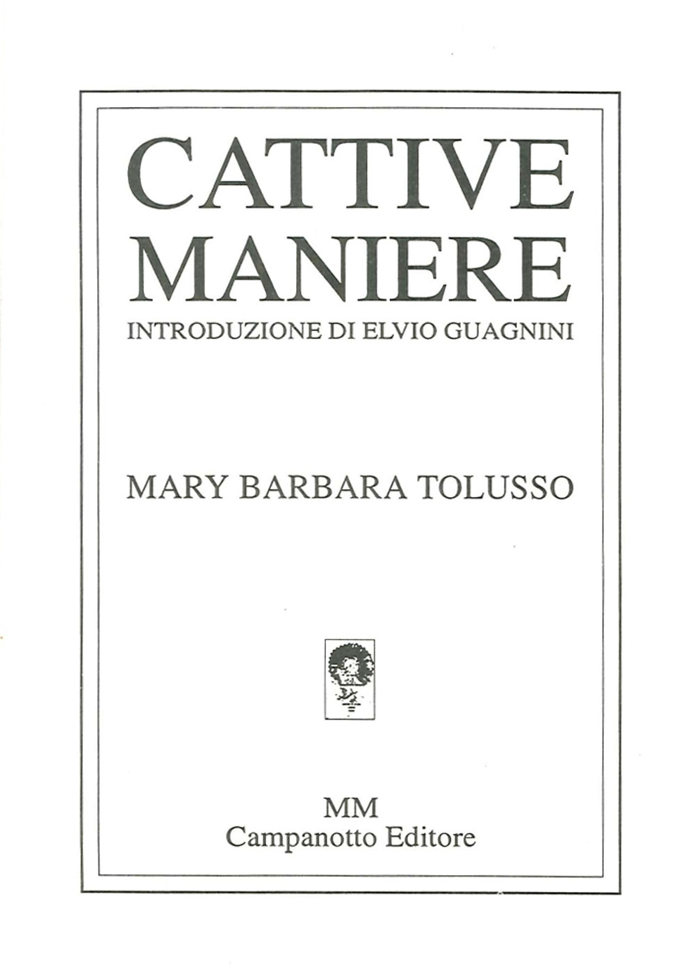 Cattive maniere