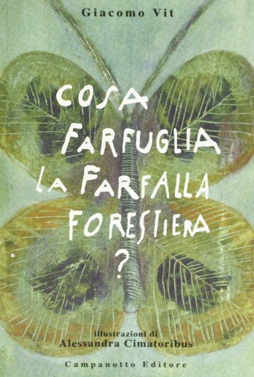 Cosa farfuglia la farfalla forestiera?