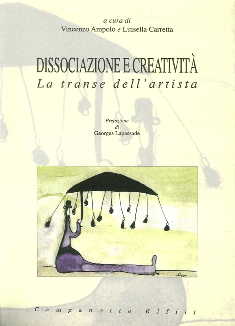 Dissociazione e creatività. La transe dell'artista