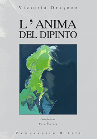 L'anima del dipinto. Vol. 3