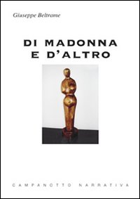 Di Madonna e d'altro