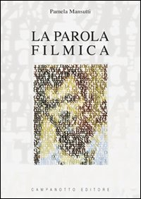 La parola filmica