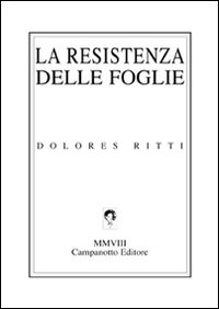 La resistenza delle foglie