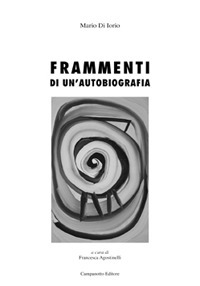 Frammenti di un'autobiografia