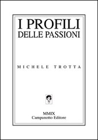 I profili delle passioni