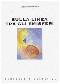 Sulla linea tra gli emisferi