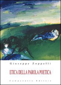 Etica della parola poetica