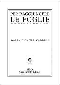 Per raggiungere le foglie