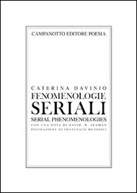 Fenomenologie seriali. Ediz. italiana e inglese