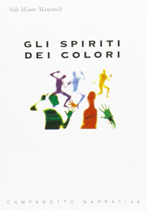 Gli spiriti dei colori