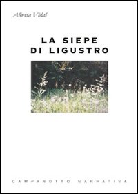 La siepe di Ligustro