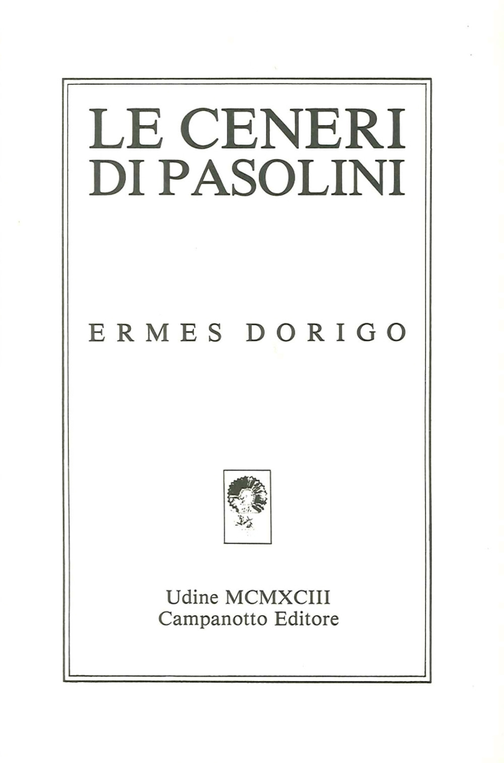 Le ceneri di Paolini