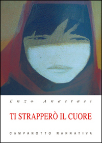 Ti strapperò il cuore