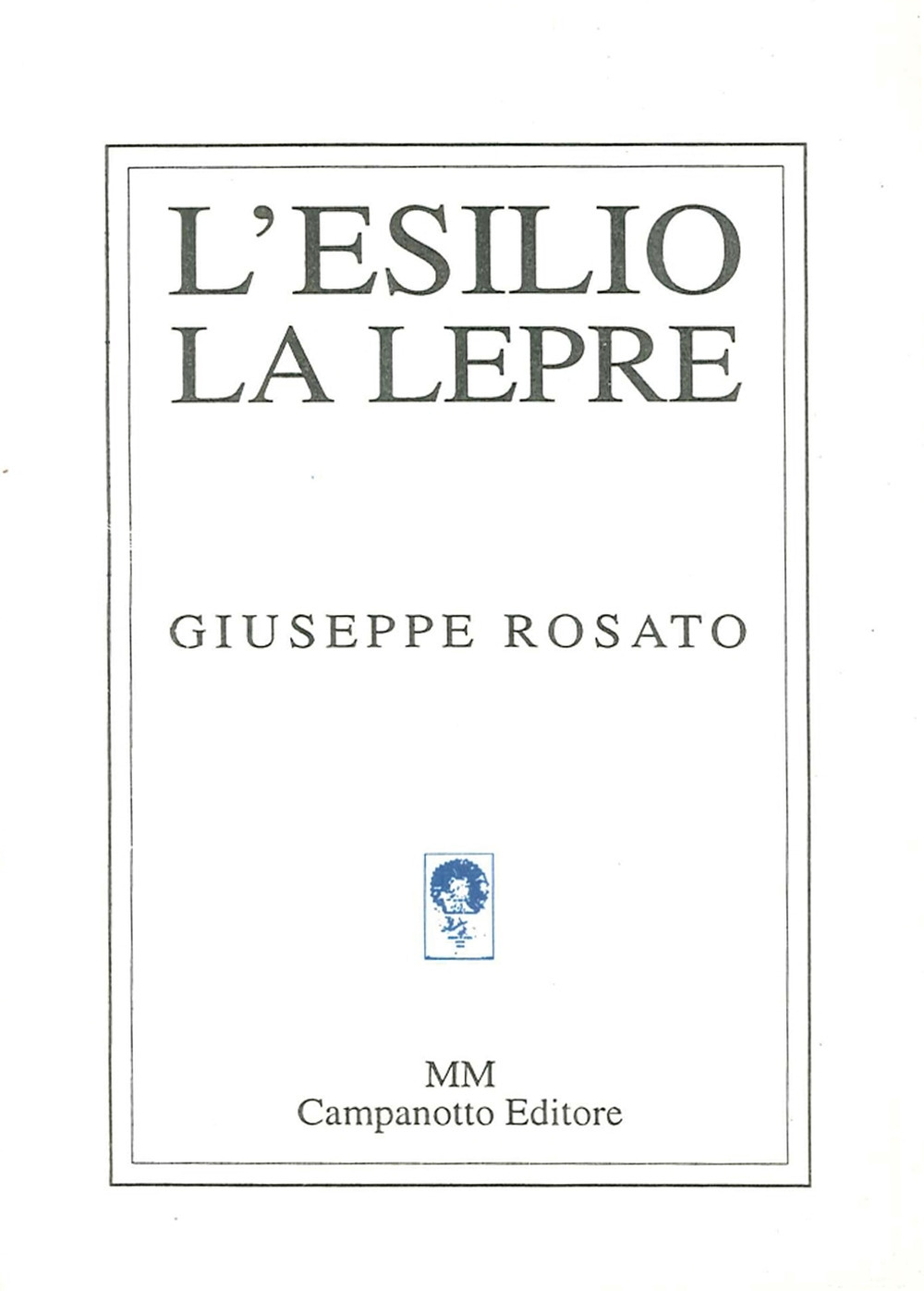 L'esilio, la lepre