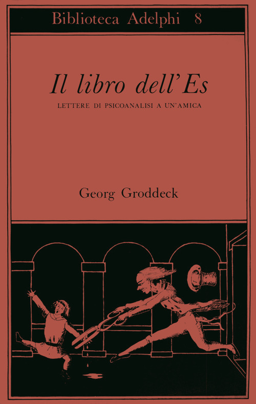 Il libro dell'Es. Lettere di psicoanalisi a un'amica