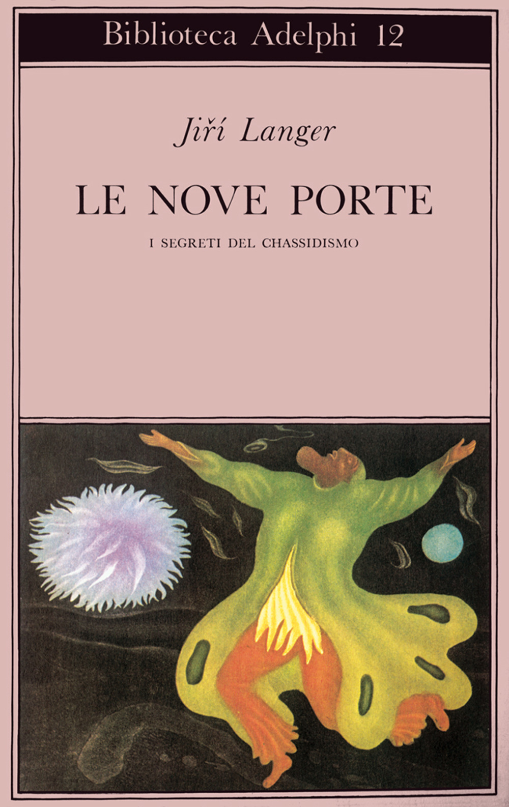 Le nove porte. I segreti del chassidismo