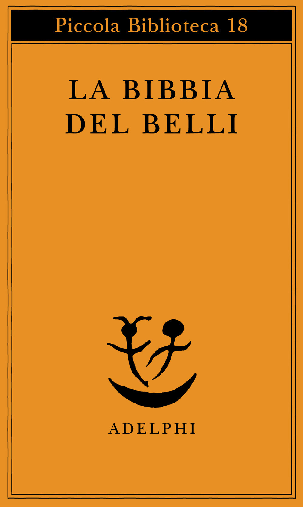 La Bibbia del Belli