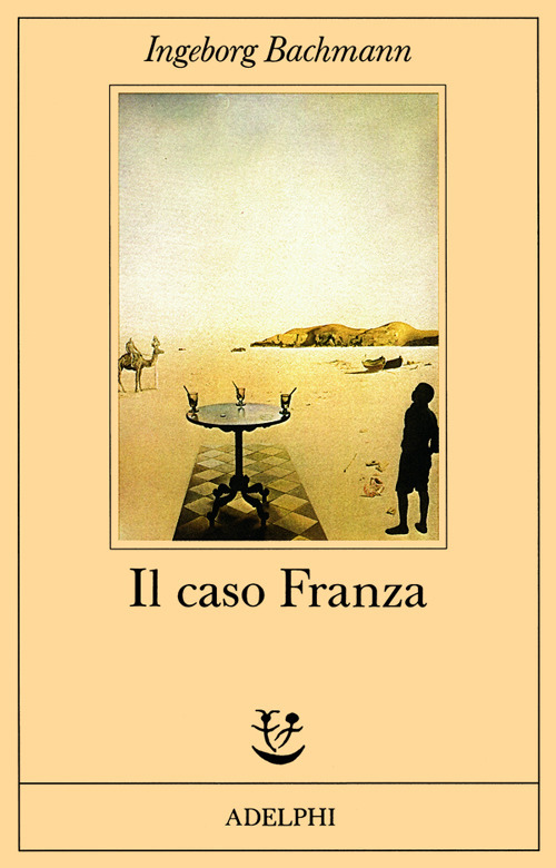 Il caso Franza. Requiem per Fanny Goldmann