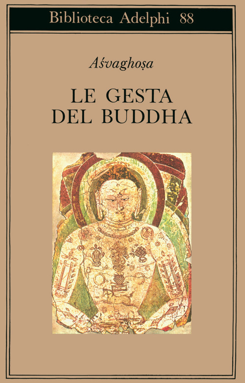 Le gesta del Buddha (Buddhacarita. Canti I-XIV)