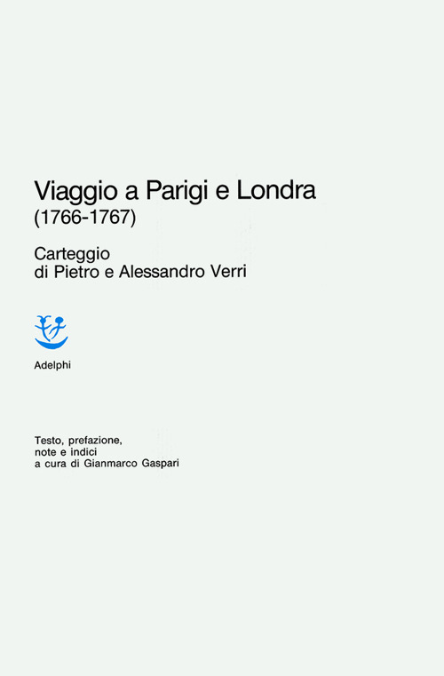 Viaggio a Parigi e Londra (1766-1767)