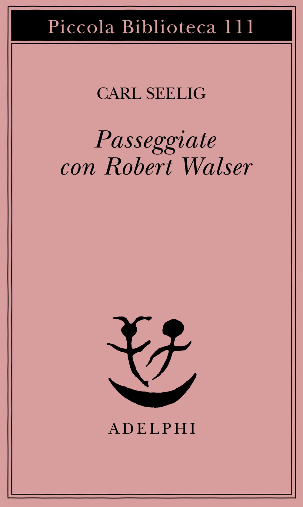 Passeggiate con Robert Walser